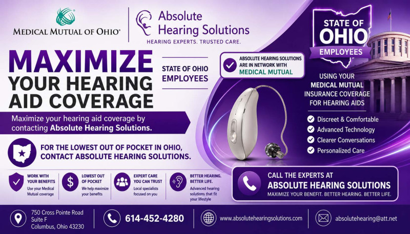 State of Ohio employee hearing aid coverage banner highlighting eligible Medical Mutual insurance benefits and potential no hearing aid cost through Absolute Hearing Solutions in Gahanna, Columbus, and Central Ohio.