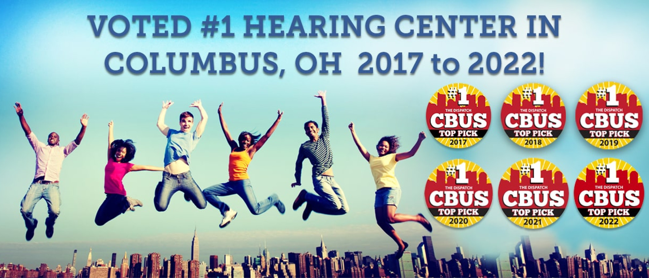 Voted #1 hearing center in Columbus from 2017-2022